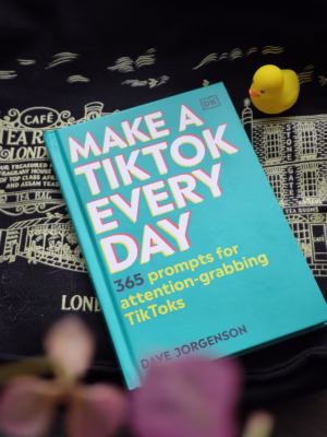 Make a TikTok Every Day