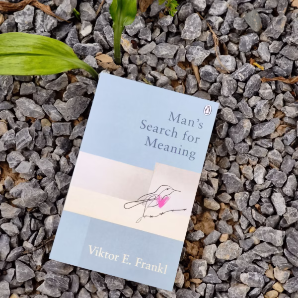 Man's Search For Meaning