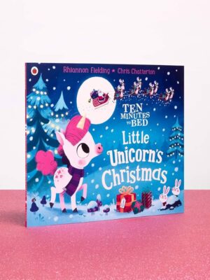 Ten Minutes to Bed: Little Unicorn's Christmas