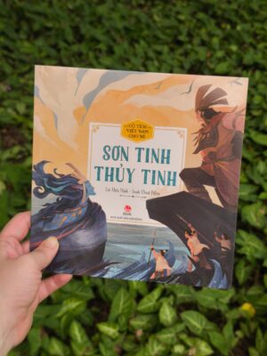 Cổ tích Việt Nam cho bé - Sơn Tinh Thuỷ Tinh