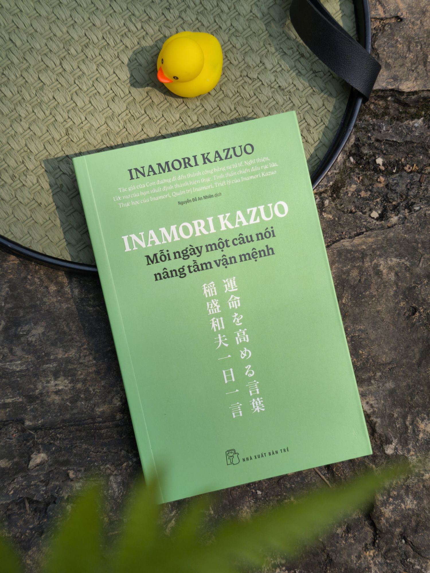 Inamori Kazuo: Mỗi ngày một câu nói nâng tầm vận mệnh