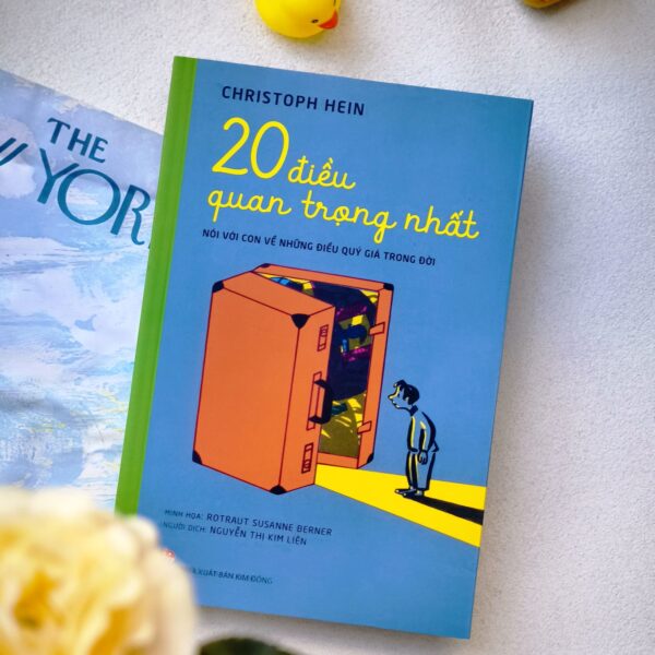 20 Điều Quan Trọng Nhất - Nói Với Con Về Những Điều Quý Giá Trong Đời
