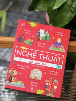 Nghệ Thuật Để Làm Gì?