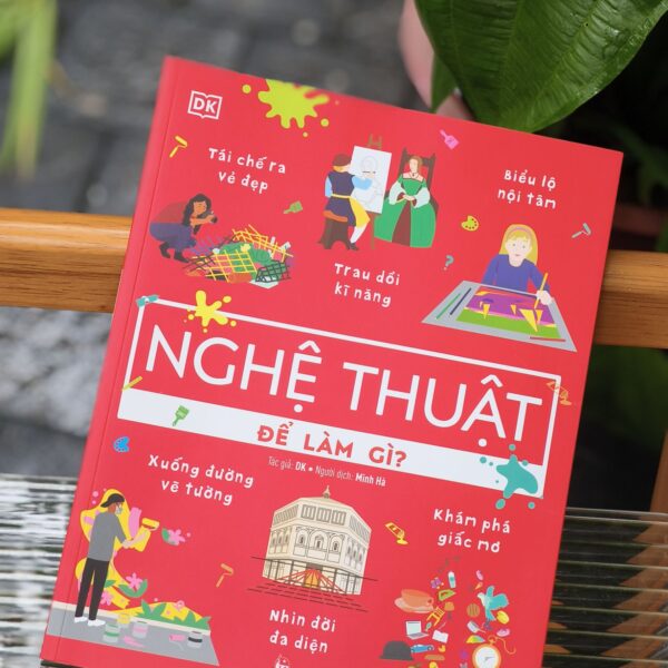 Nghệ Thuật Để Làm Gì?