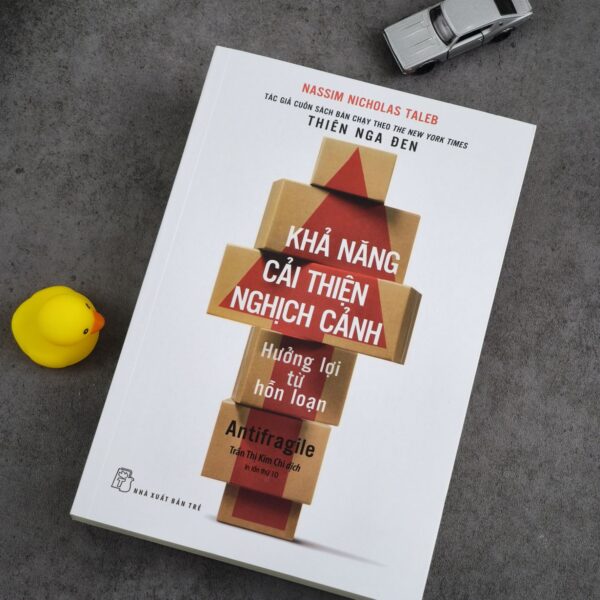 Khả Năng Cải Thiện Nghịch Cảnh - Hưởng Lợi Từ Sự Hỗn Loạn