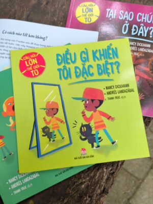 Câu hỏi lớn thế giới to Điều gì khiến tôi đặc biệt?