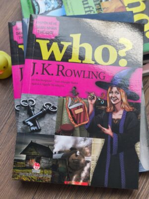Who? Chuyện Kể Về Danh Nhân Thế Giới - J.K.Rowling