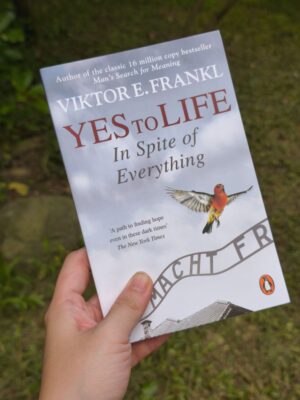 Yes To Life In Spite of Everything