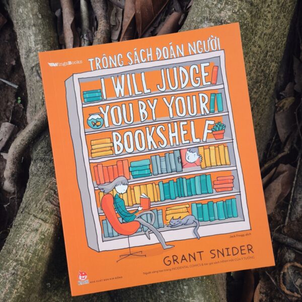 Trông Sách Đoán Người - I Will Judge You By Your Bookshelf