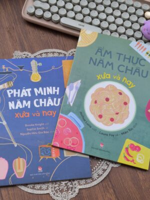Năm châu xưa và nay (Bộ 2 cuốn)