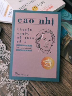 Chuyện người mê phim số 2 - Ghi chép về điện ảnh