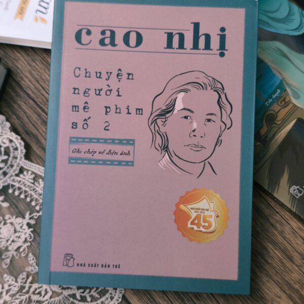 Chuyện người mê phim số 2 - Ghi chép về điện ảnh