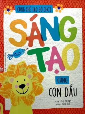Cùng chế tạo đồ chơi: Sáng tạo cùng con dấu