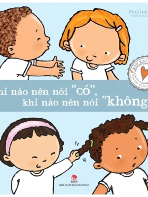 Xôn xao đầu đời: Khi nào nên nói Có, khi nào nên nói Không