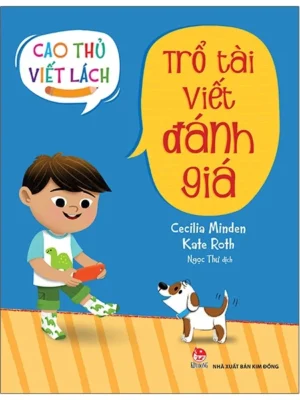 Cao thủ viết lách: Trổ tài viết đánh giá