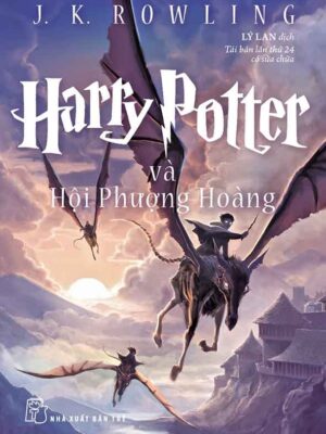 HP 05. Harry Potter và Hội Phượng Hoàng