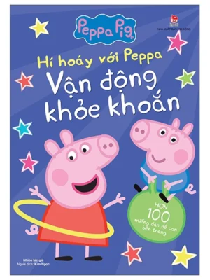 Hí Hoáy Với Peppa: Vận Động Khỏe Khoắn