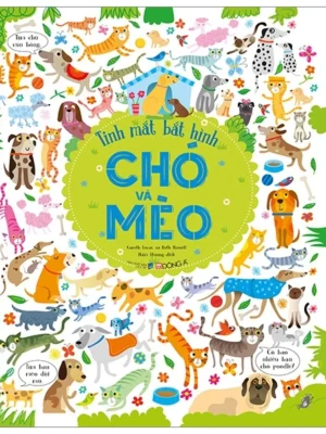 Tinh Mắt Bắt Hình - Chó Và Mèo