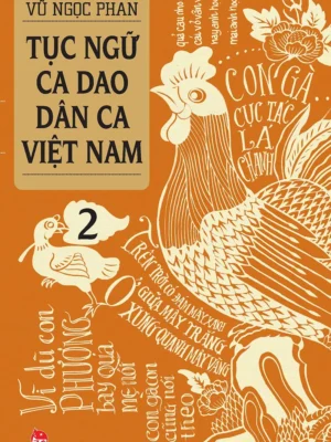 Tục ngữ - Ca dao - Dân ca Việt Nam - 2
