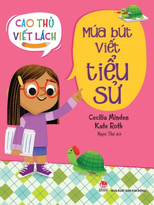 Cao thủ viết lách: Múa bút viết tiểu sử