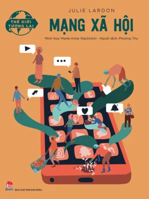 Thế giới tương lai - Mạng xã hội
