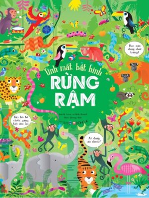 Tinh Mắt Bắt Hình - Rừng Rậm