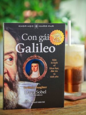 Con gái Galileo. Một bi kịch về khoa học, đức tin và tình yêu